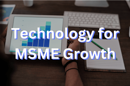 Tech for MSME Growth